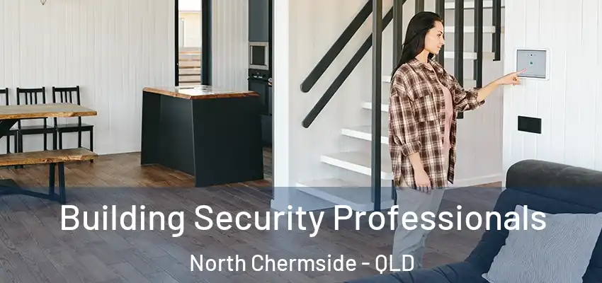  Building Security Professionals North Chermside - QLD
