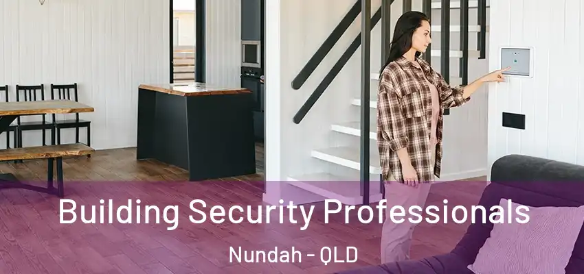 Building Security Professionals Nundah - QLD