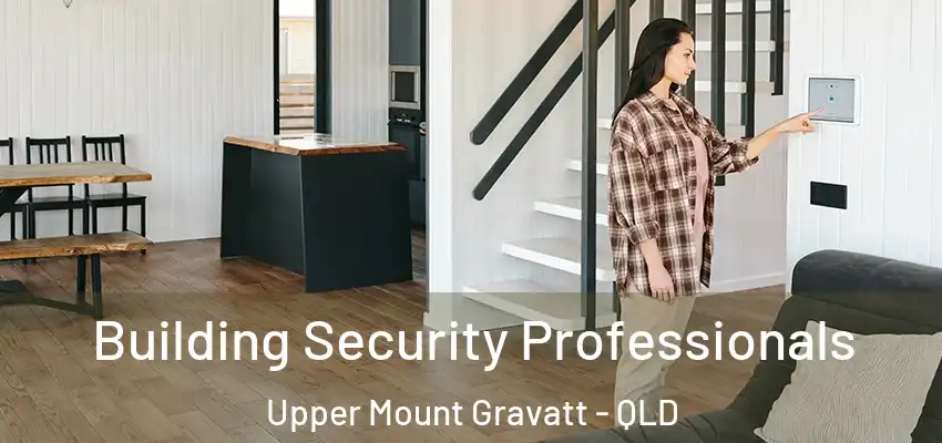  Building Security Professionals Upper Mount Gravatt - QLD