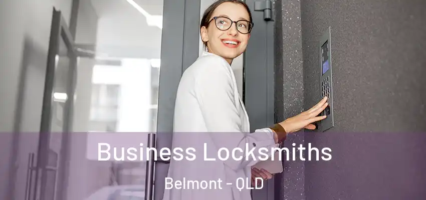  Business Locksmiths Belmont - QLD