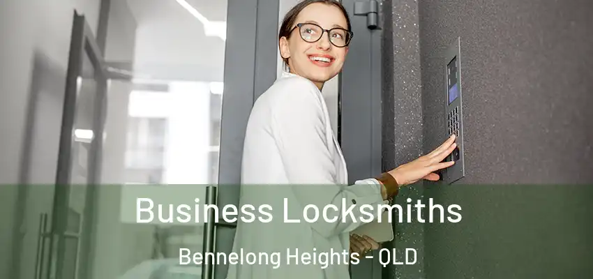 Business Locksmiths Bennelong Heights - QLD
