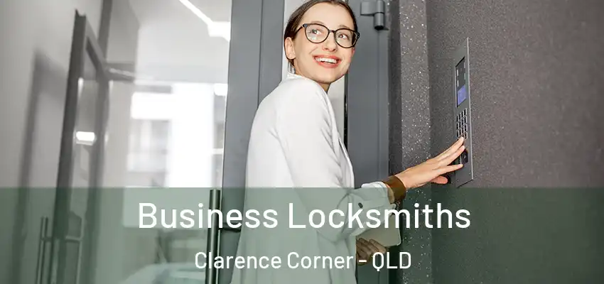  Business Locksmiths Clarence Corner - QLD