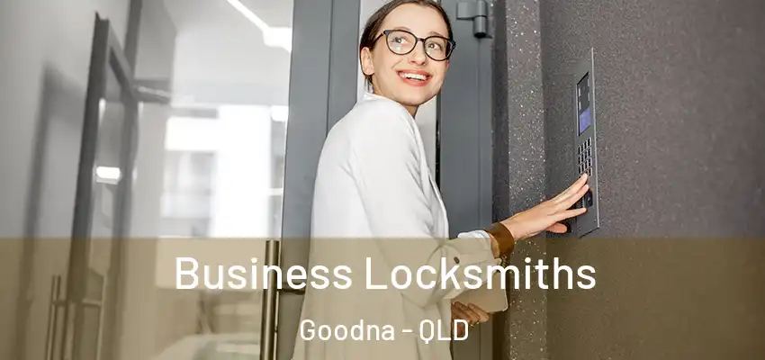 Business Locksmiths Goodna - QLD
