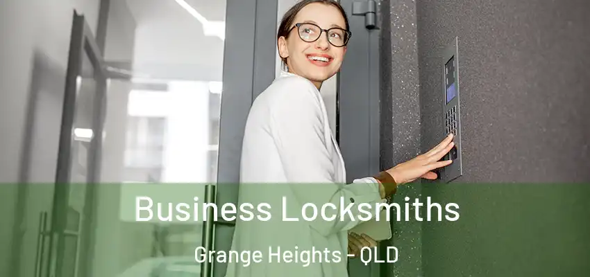 Business Locksmiths Grange Heights - QLD