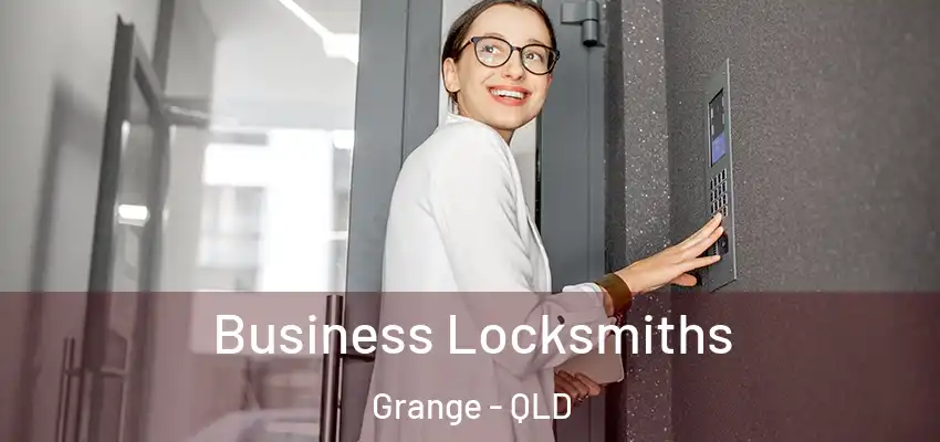Business Locksmiths Grange - QLD