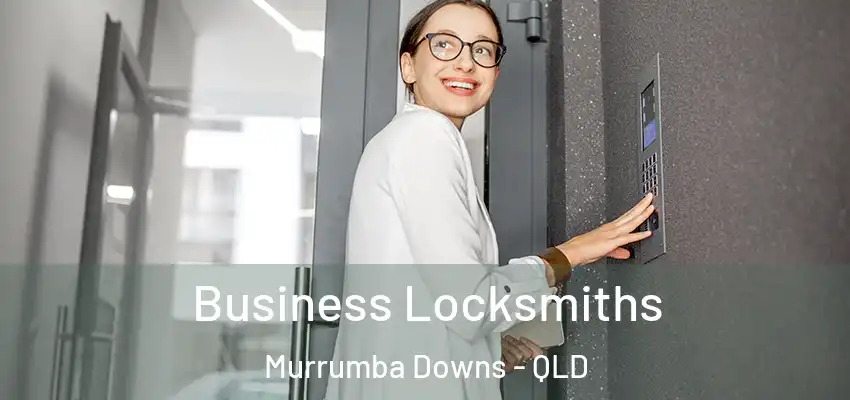  Business Locksmiths Murrumba Downs - QLD