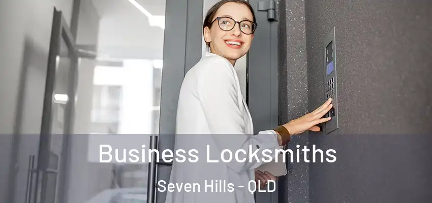  Business Locksmiths Seven Hills - QLD