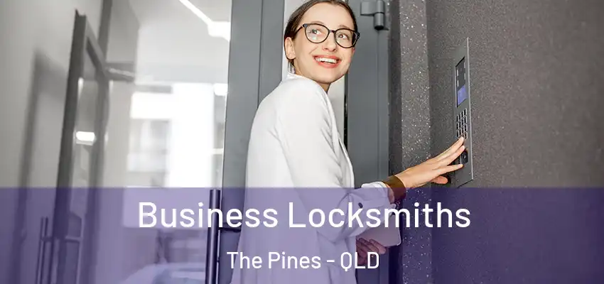  Business Locksmiths The Pines - QLD