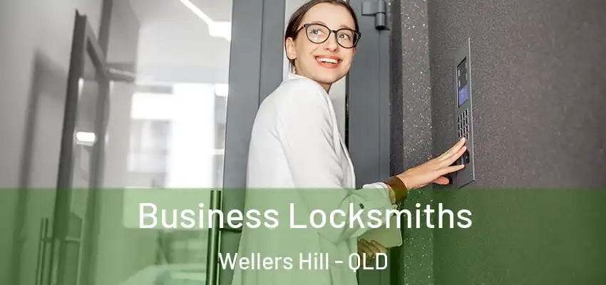 Business Locksmiths Wellers Hill - QLD