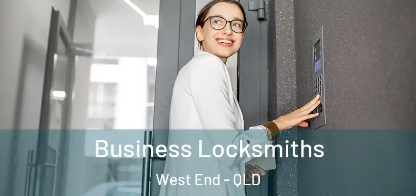  Business Locksmiths West End - QLD