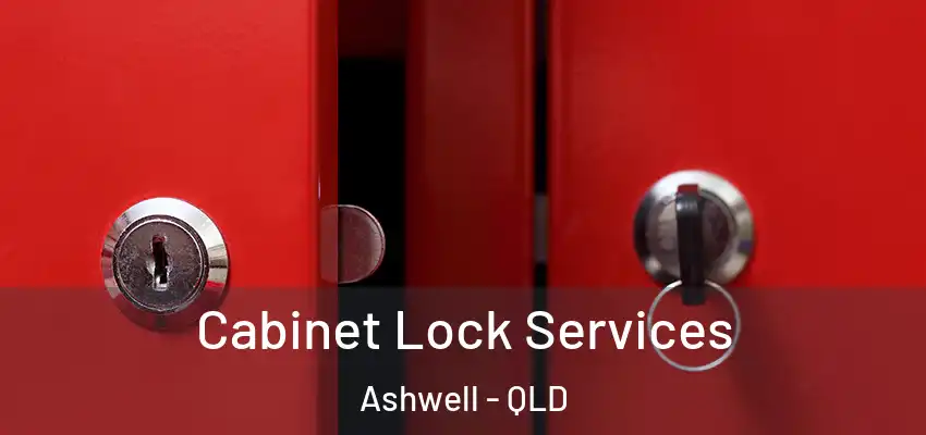  Cabinet Lock Services Ashwell - QLD