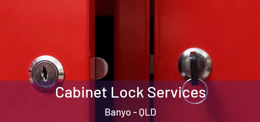  Cabinet Lock Services Banyo - QLD