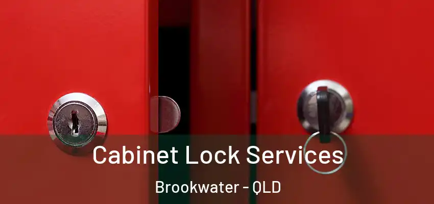 Cabinet Lock Services Brookwater - QLD