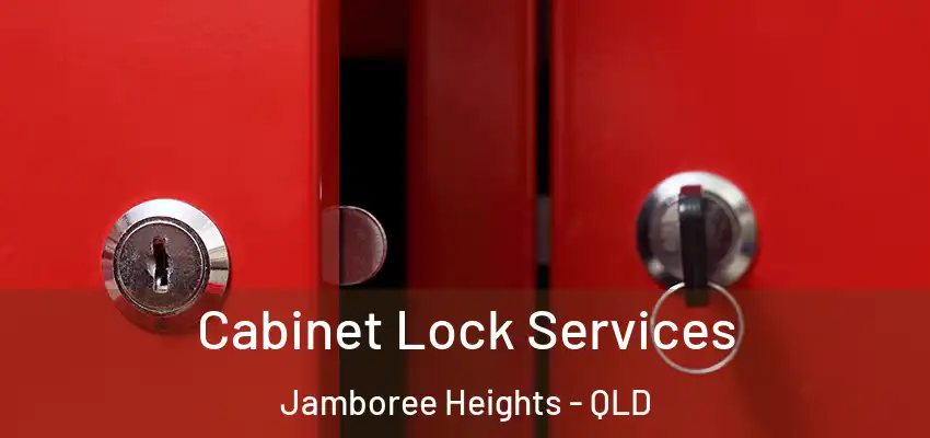  Cabinet Lock Services Jamboree Heights - QLD