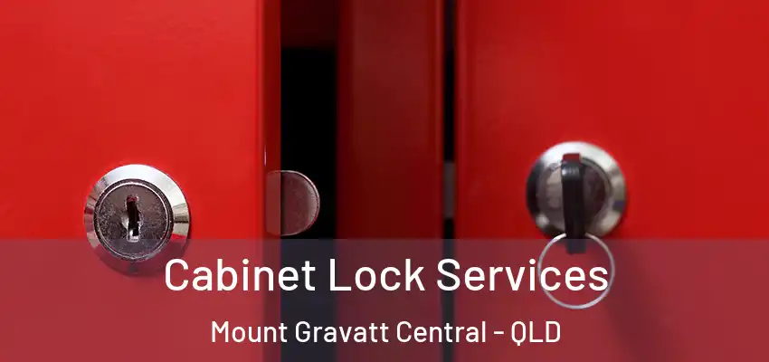  Cabinet Lock Services Mount Gravatt Central - QLD