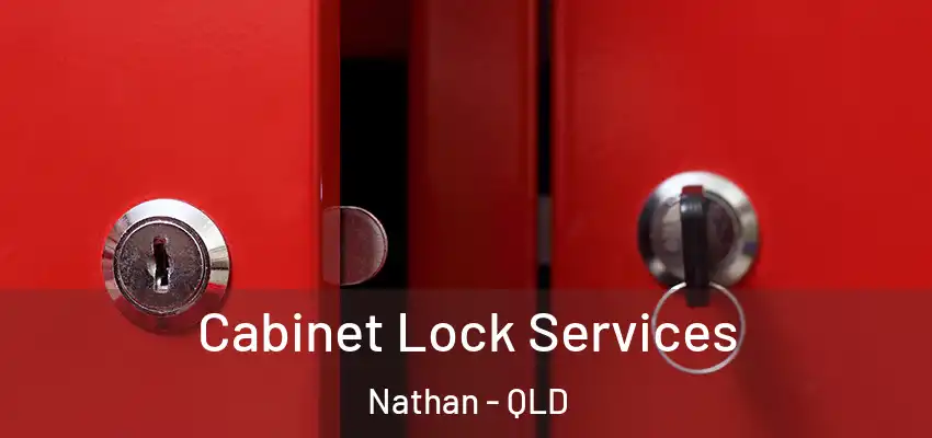  Cabinet Lock Services Nathan - QLD