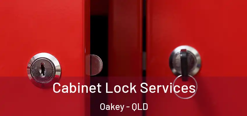  Cabinet Lock Services Oakey - QLD