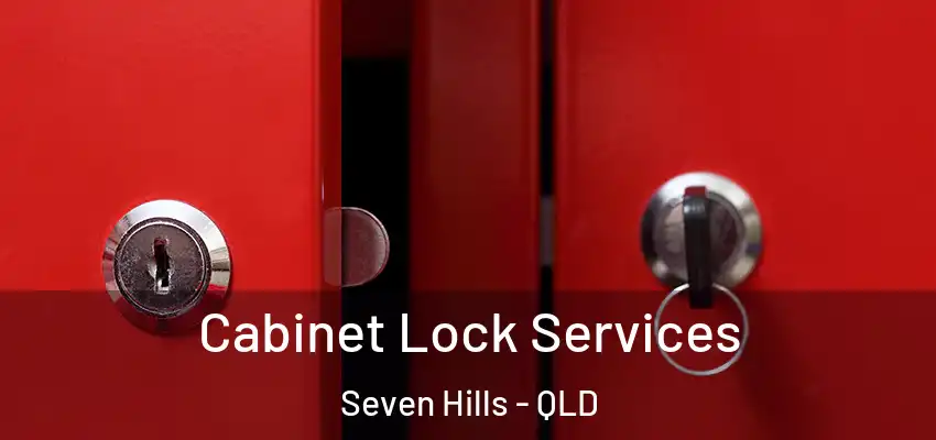 Cabinet Lock Services Seven Hills - QLD