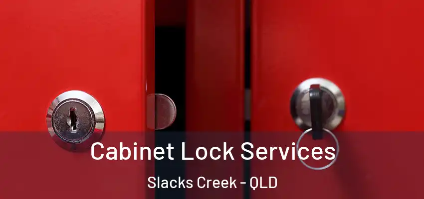  Cabinet Lock Services Slacks Creek - QLD