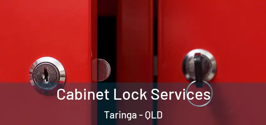  Cabinet Lock Services Taringa - QLD