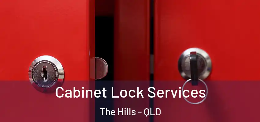  Cabinet Lock Services The Hills - QLD