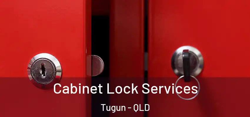  Cabinet Lock Services Tugun - QLD