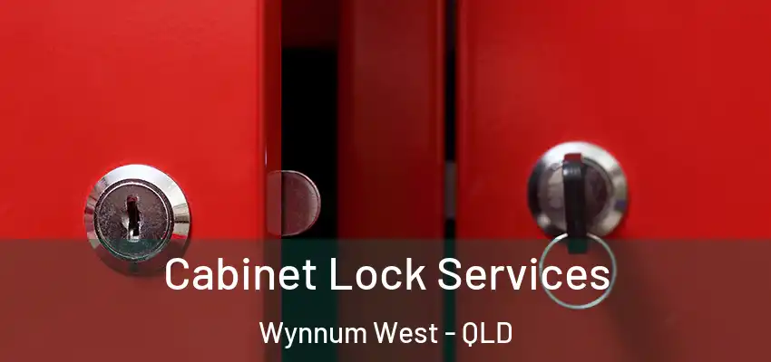  Cabinet Lock Services Wynnum West - QLD