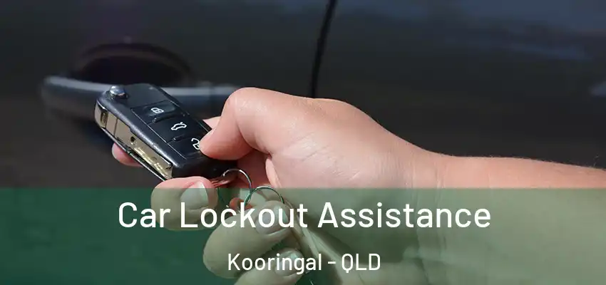  Car Lockout Assistance Kooringal - QLD
