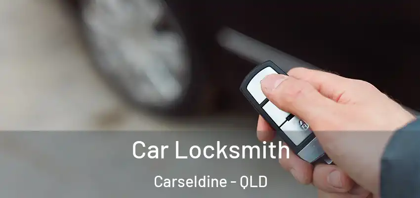  Car Locksmith Carseldine - QLD