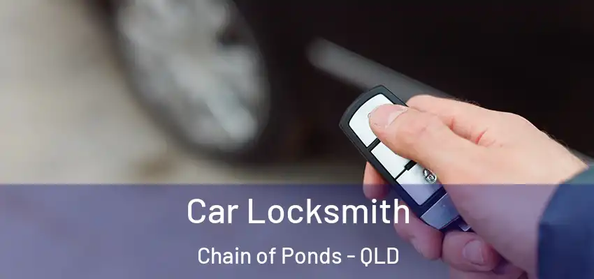 Car Locksmith Chain of Ponds - QLD