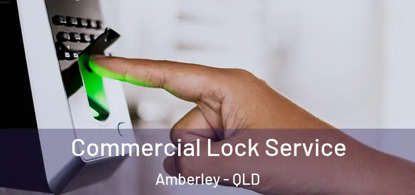  Commercial Lock Service Amberley - QLD