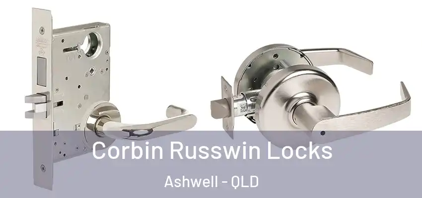  Corbin Russwin Locks Ashwell - QLD