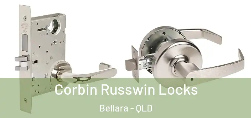  Corbin Russwin Locks Bellara - QLD
