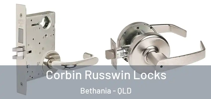  Corbin Russwin Locks Bethania - QLD