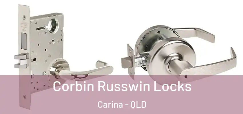 Corbin Russwin Locks Carina - QLD