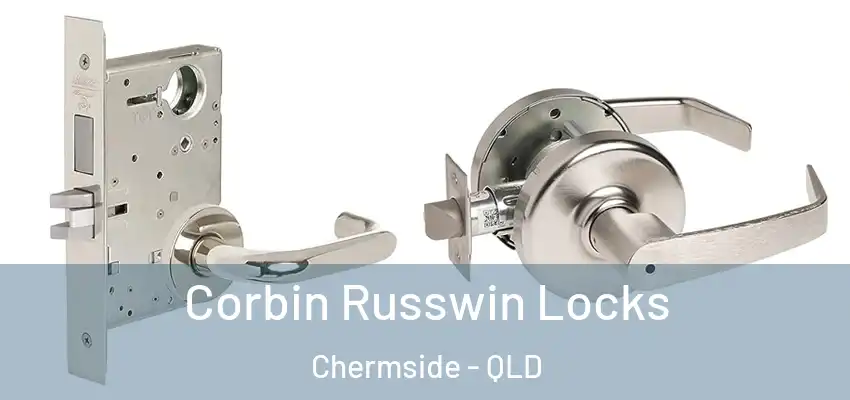  Corbin Russwin Locks Chermside - QLD