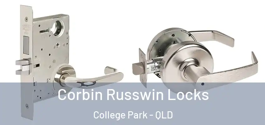 Corbin Russwin Locks College Park - QLD