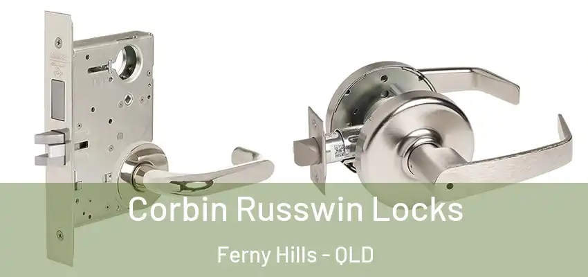  Corbin Russwin Locks Ferny Hills - QLD
