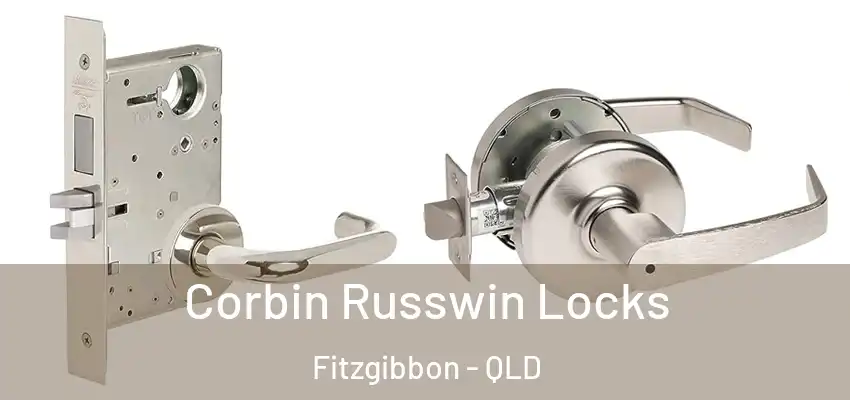 Corbin Russwin Locks Fitzgibbon - QLD
