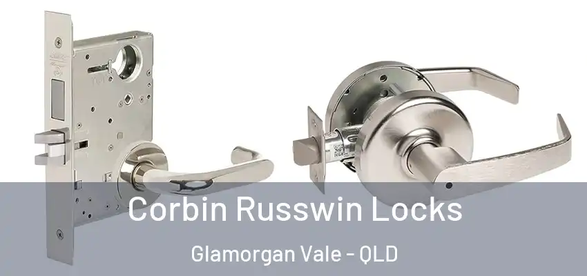 Corbin Russwin Locks Glamorgan Vale - QLD