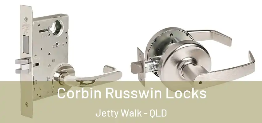 Corbin Russwin Locks Jetty Walk - QLD