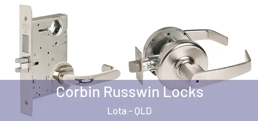 Corbin Russwin Locks Lota - QLD