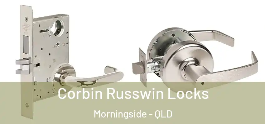  Corbin Russwin Locks Morningside - QLD