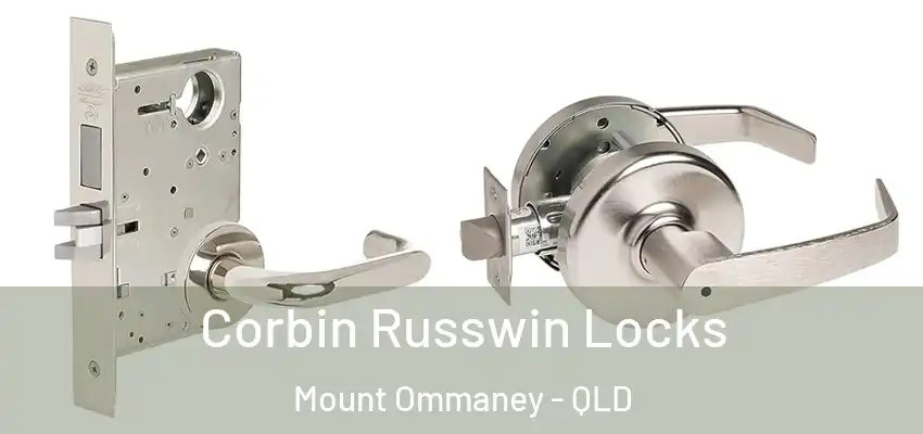  Corbin Russwin Locks Mount Ommaney - QLD