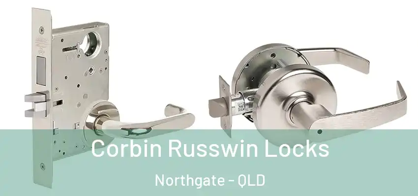 Corbin Russwin Locks Northgate - QLD