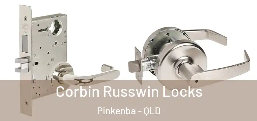  Corbin Russwin Locks Pinkenba - QLD
