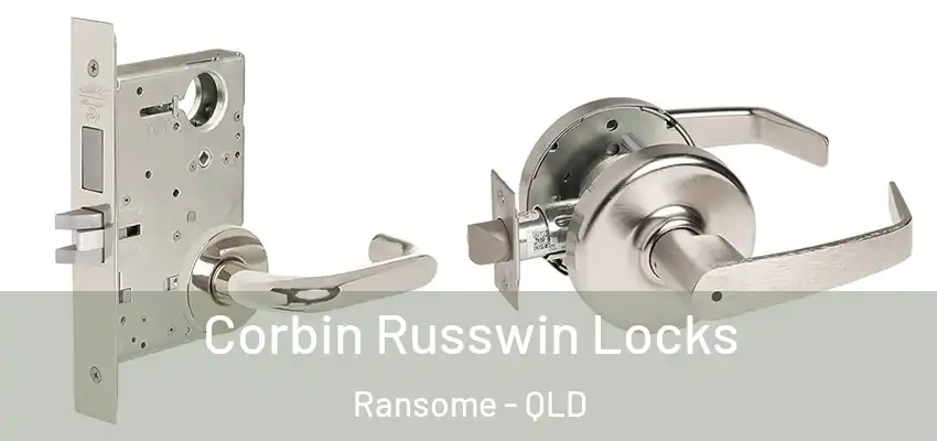  Corbin Russwin Locks Ransome - QLD