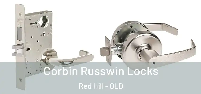  Corbin Russwin Locks Red Hill - QLD