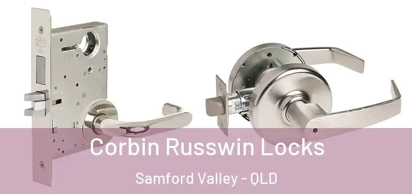  Corbin Russwin Locks Samford Valley - QLD
