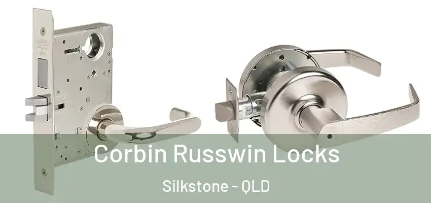  Corbin Russwin Locks Silkstone - QLD